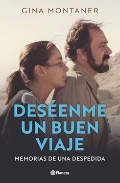 portada Deseénme un Buen Viaje: Memorias de una Despedida