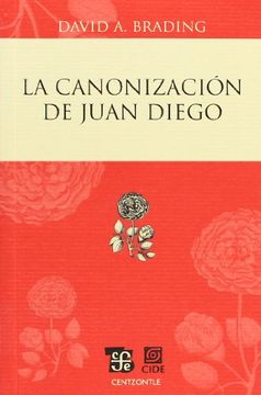 portada La Canonización de Juan Diego (in Spanish)