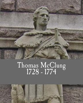 portada Thomas McClung 1728-1774 (en Inglés)