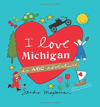 portada I Love Michigan: An ABC Adventure (en Inglés)