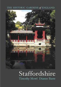 portada Gardens of Staffordshire (The Historic Gardens of England) (en Inglés)