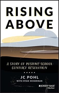 portada Rising Above: A Story of Positive School Conflict Resolution (en Inglés)