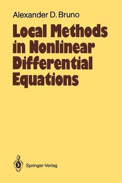 portada local methods in nonlinear differential equations: part i the local method of nonlinear analysis of differential equations part ii the sets of analyti (in English)