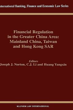 portada financial regulation in the greater china area: mainland china, taiwan, and hong kong sar (en Inglés)