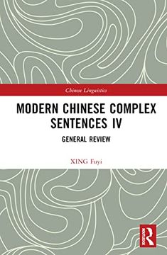 portada Modern Chinese Complex Sentences iv (Chinese Linguistics) (en Inglés)