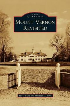 portada Mount Vernon Revisited (en Inglés)