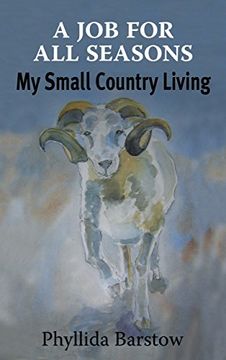 portada A Job for All Seasons: My Small Country Living (en Inglés)