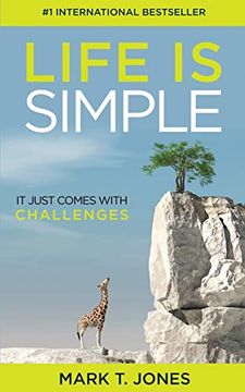 portada Life is Simple: It Just Comes With Challenges (in English)