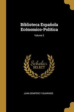 portada Biblioteca Española Ecónomico-Política; Volume 2