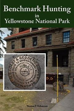 portada benchmark hunting in yellowstone national park (in English)