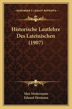 portada Historische Lautlehre Des Lateinischen (1907) (in German)