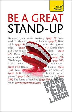 portada Be a Great Stand-up: How to master the art of stand up comedy and making people laugh (Teach Yourself - General)