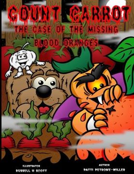 portada Count Carrot and the Mystery of the Blood Oranges (Volume 1)