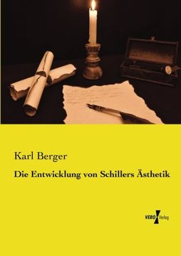 portada Die Entwicklung von Schillers Aesthetik (en Alemán)