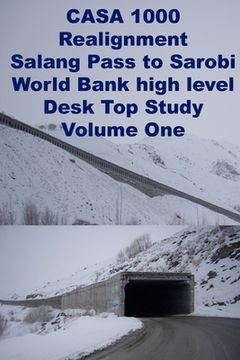 portada CASA 1000 Realignment-Salang Pass to Sarobi-World Bank high level Desk Top Study (in English)