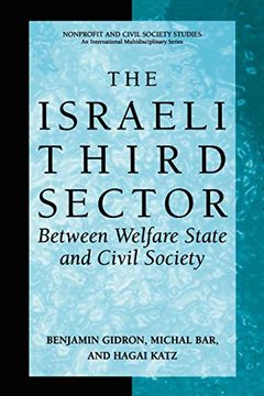portada The Israeli Third Sector: Between Welfare State and Civil Society (Nonprofit and Civil Society Studies) (in English)