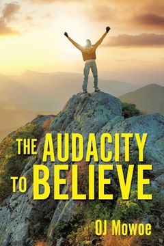 portada The Audacity to Believe (en Inglés)
