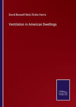 portada Ventilation in American Dwellings (en Inglés)