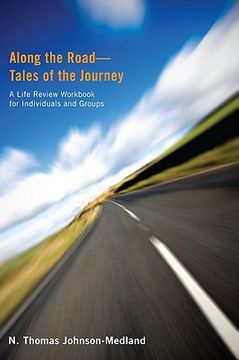 portada along the roadtales of the journey: a life review workbook for individuals and groups