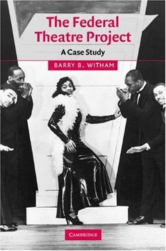portada The Federal Theatre Project Hardback: A Case Study (Cambridge Studies in American Theatre and Drama) (in English)