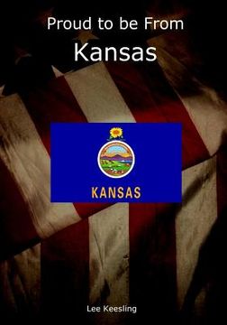 portada Proud to be From Kansas (en Inglés)