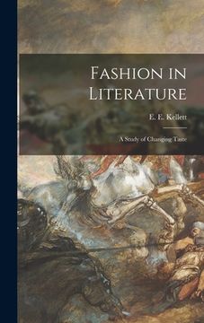 portada Fashion in Literature: a Study of Changing Taste