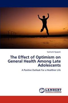 portada the effect of optimism on general health among late adolescents