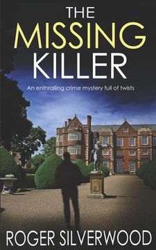 portada THE MISSING KILLER an enthralling crime mystery full of twists (en Inglés)