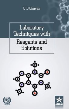 portada Laboratory Techniques with Reagents and Solutions (en Inglés)