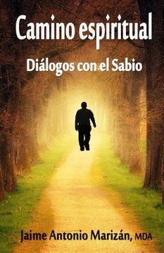portada Camino espiritual: Dialogos con el Sabio (in Spanish)