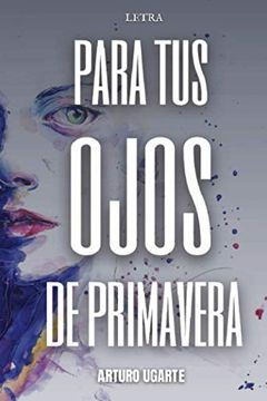 portada Para tus Ojos de Primavera (in Spanish)