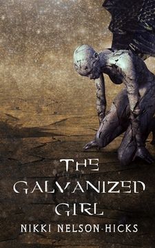 portada The Galvanized Girl (en Inglés)