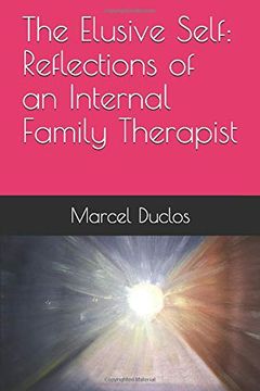 portada The Elusive Self: Reflections of an Internal Family Therapist (en Inglés)