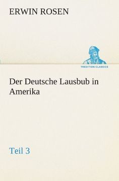 portada Der Deutsche Lausbub in Amerika - Teil 3 (TREDITION CLASSICS) (German Edition)
