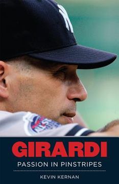 portada Girardi: Passion in Pinstripes (en Inglés)