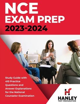 portada NCE Exam Prep 2023-2024: Study Guide with 410 Practice Questions and Answer Explanations for the National Counselor Examination (en Inglés)