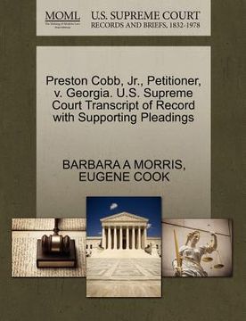portada preston cobb, jr., petitioner, v. georgia. u.s. supreme court transcript of record with supporting pleadings (en Inglés)