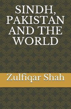 portada Sindh, Pakistan and the World (en Inglés)