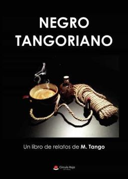 portada Negro Tangoriano (in Spanish)