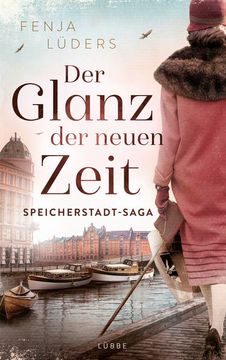 portada Der Glanz der Neuen Zeit: Speicherstadt-Saga (Die Kaffeehändler, Band 2) Speicherstadt-Saga (en Alemán)
