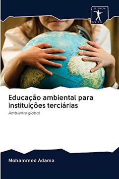 portada Educação Ambiental Para Instituições Terciárias: Ambiente Global