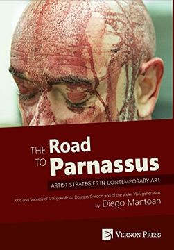 portada The Road to Parnassus: Artist Strategies in Contemporary art [Premium Color] (in English)