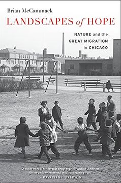 portada Landscapes of Hope: Nature and the Great Migration in Chicago (in English)