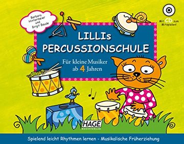 portada Lillis Percussionschule mit CD: Spielend leicht Rhythmen lernen - Musikalische Früherziehung (in German)