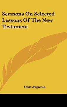 portada sermons on selected lessons of the new testament (en Inglés)