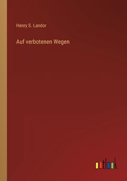 portada Auf verbotenen Wegen (en Alemán)