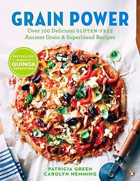 portada Grain Power: Over 100 Delicious Gluten-Free Ancient Grain & Superblend Recipe (en Inglés)