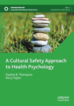 portada A Cultural Safety Approach to Health Psychology (en Inglés)