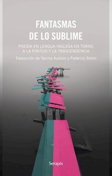 portada Fantasmas de lo Sublime Antologia de Poesia en Lengua Inglesa