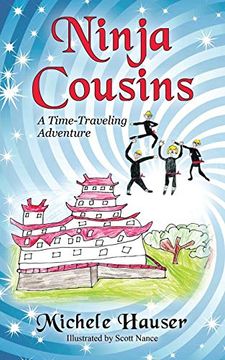 portada Ninja Cousins: A Time-Traveling Adventure (en Inglés)